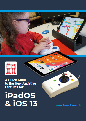 Cover of A Quick Guide to the New Assistive Features for: iPadOS and iOS 13